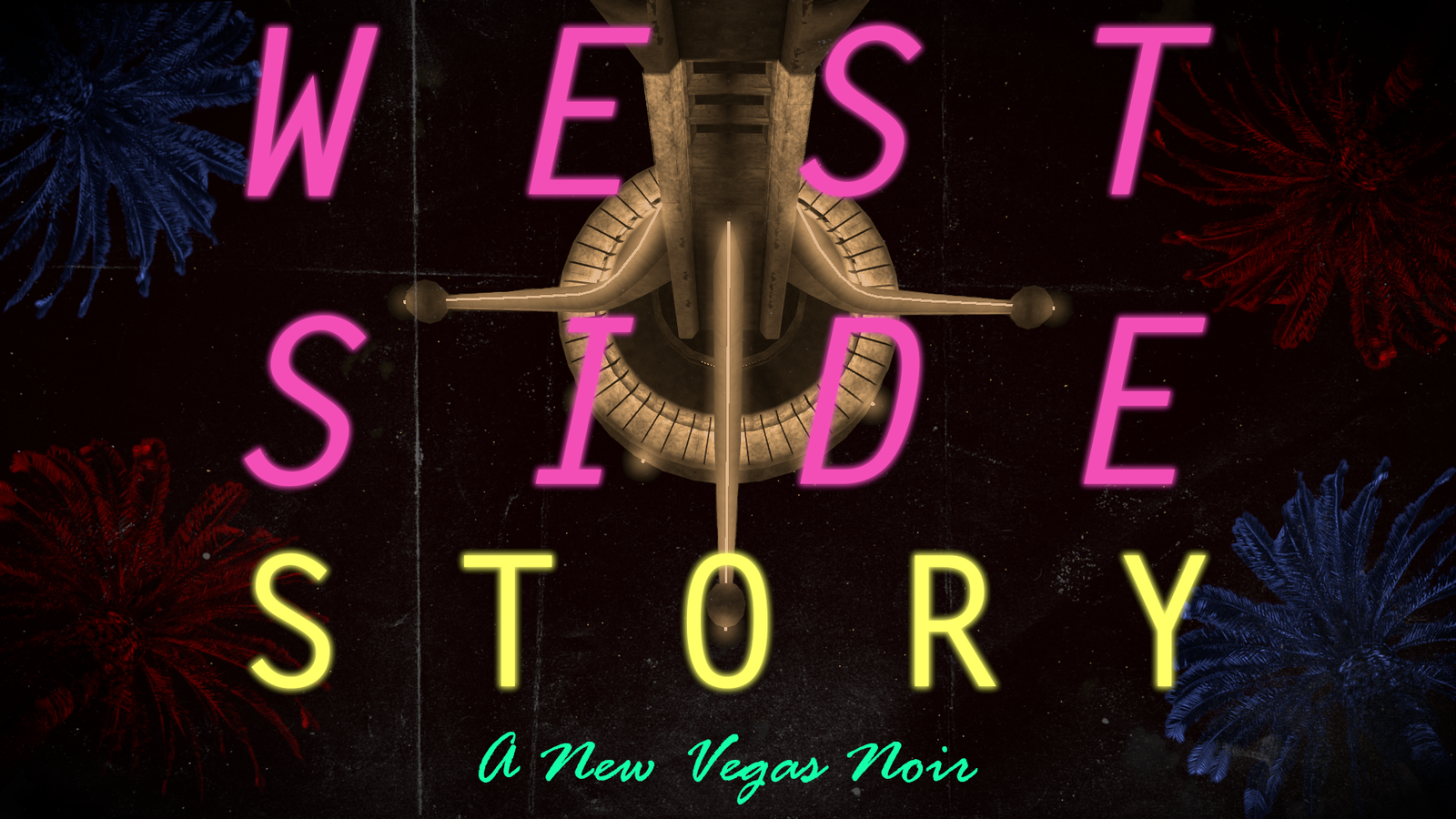 Westside Story - A New Vegas Noir (Fallout: New Vegas quest mod; round 2)
