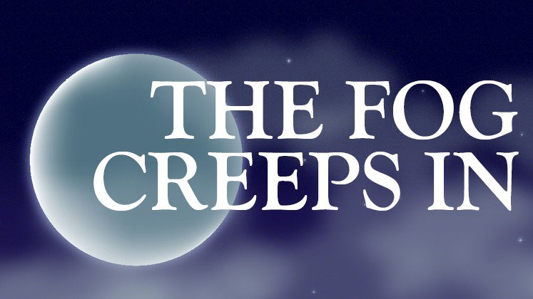 The Fog Creeps In Podcast Special EP