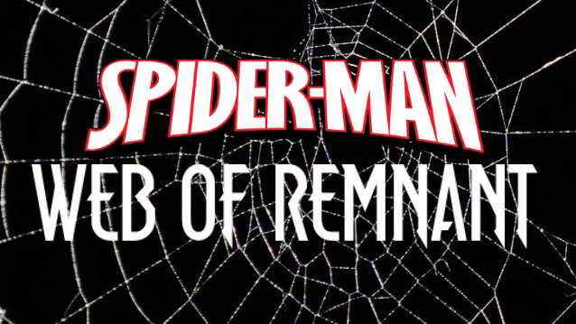 MARVEL/RWBY- SPIDER-MAN: WEB OF REMNANT EPISODE 1 