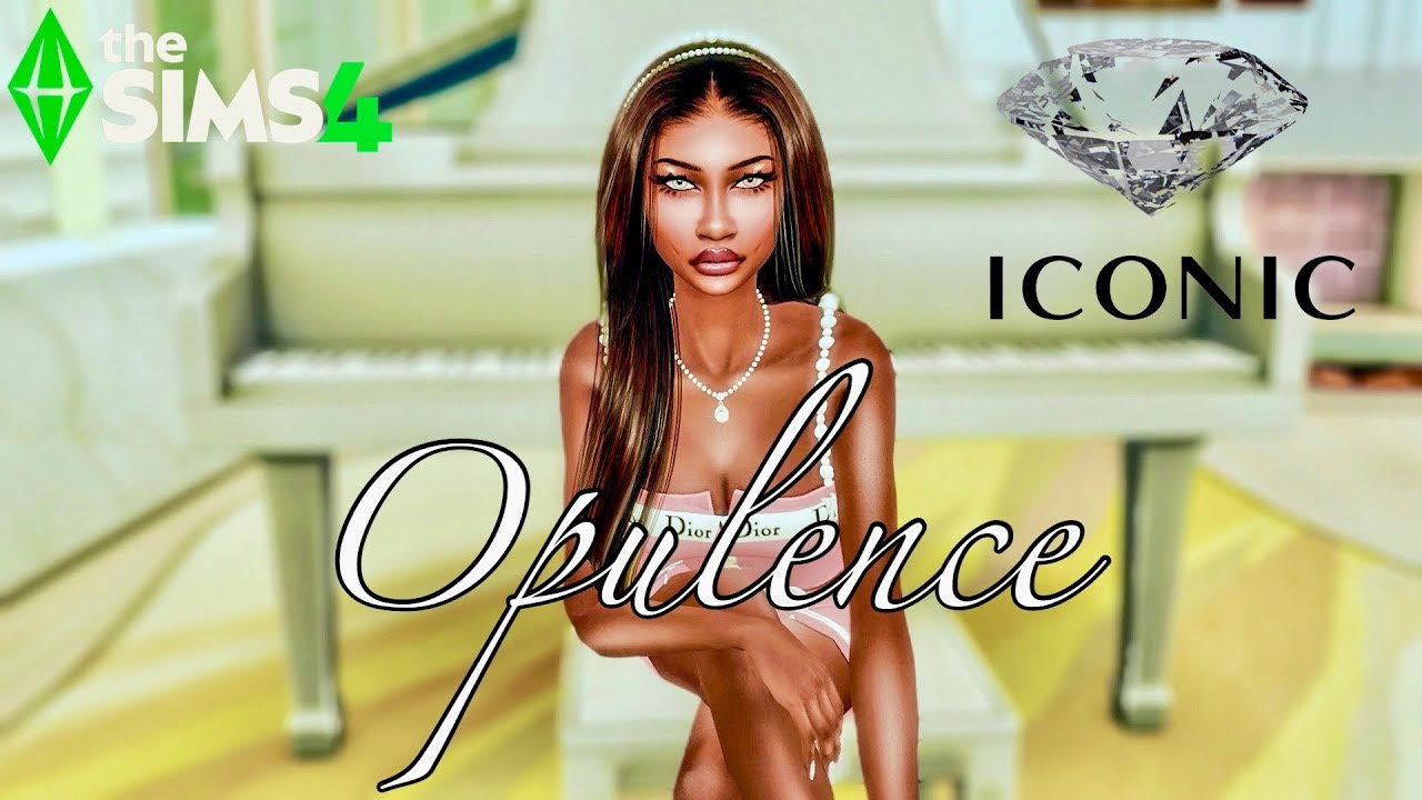 Opulence
