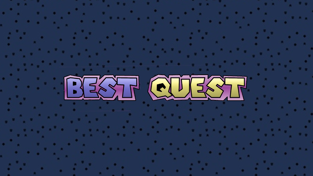 Best Quest (VOICE ACTORS AND ARTISTS NEEDED!)