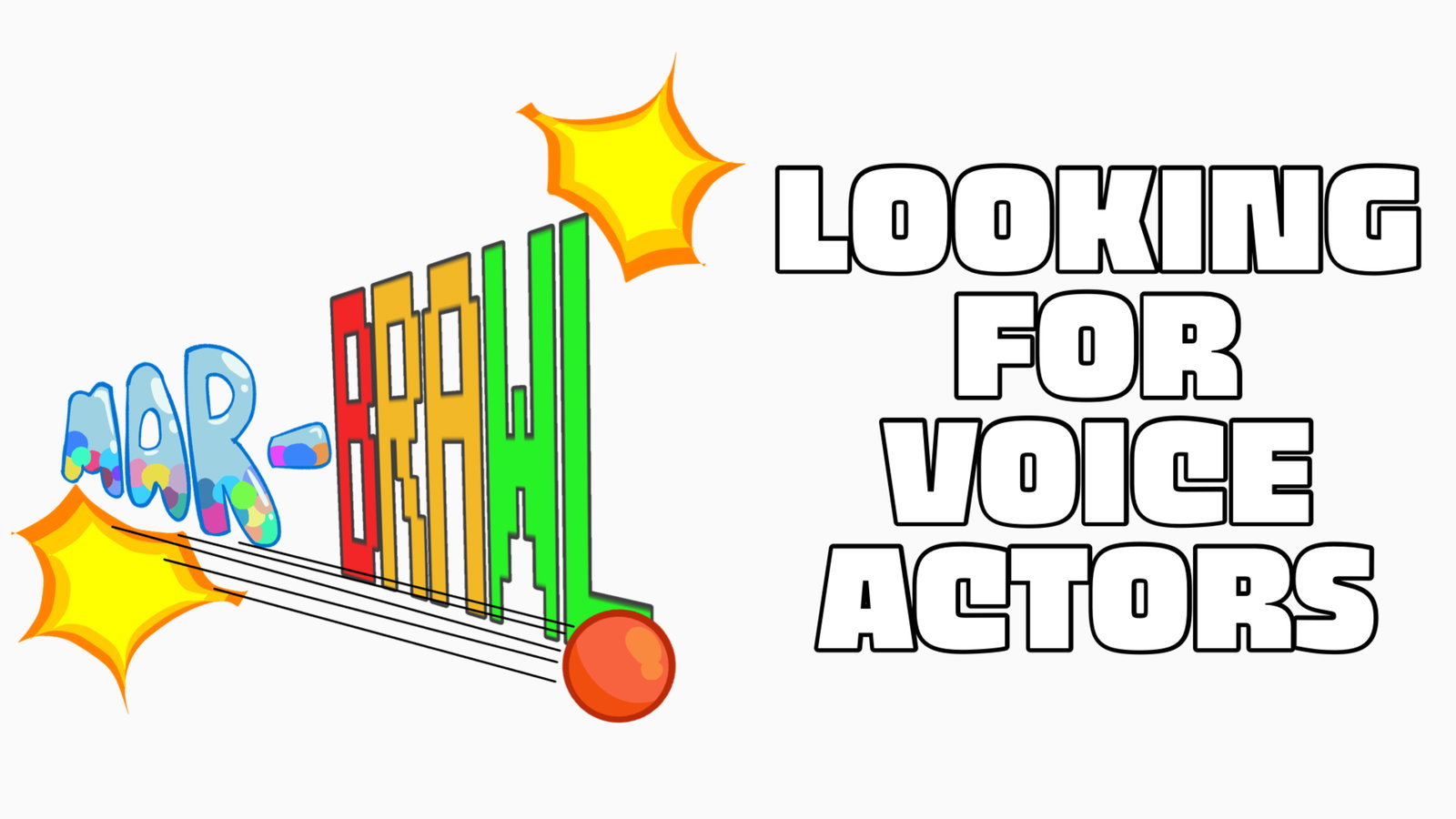 Another Mar-Brawl Voice Acting Thingy