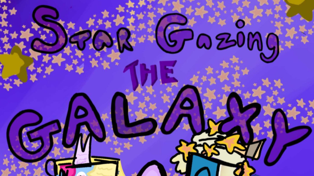 Stargazing the Galaxy~!