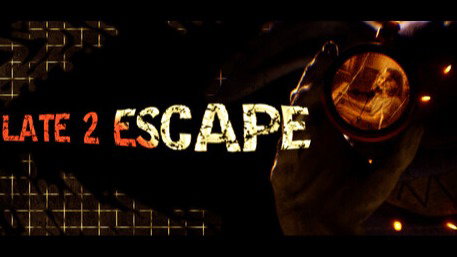 Late 2 Escape
