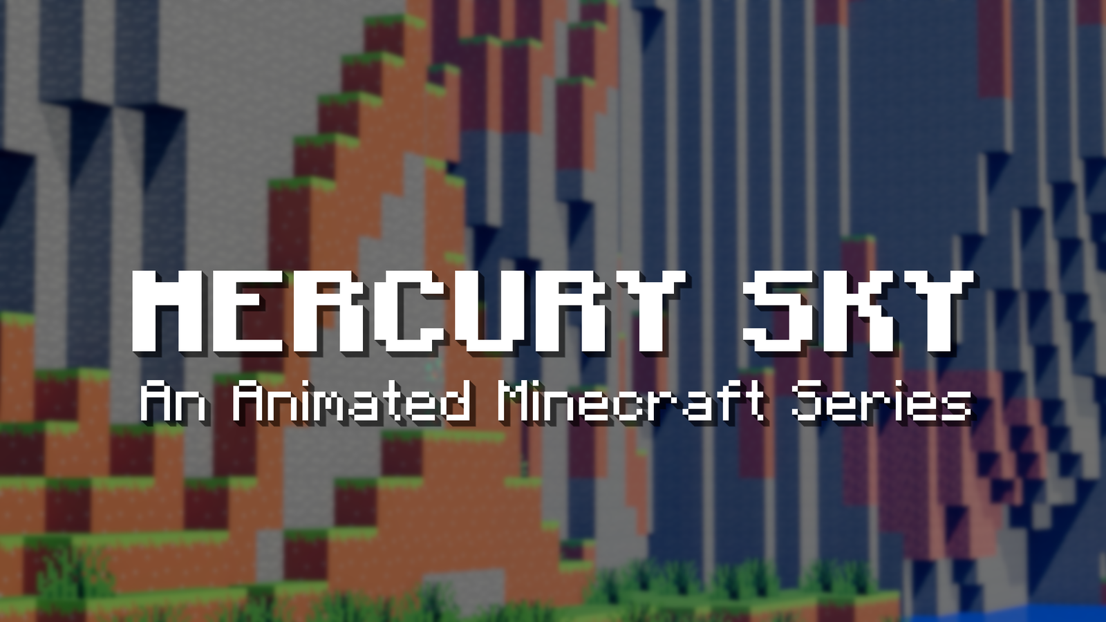 Mercury Sky - An Animated Minecraft Series