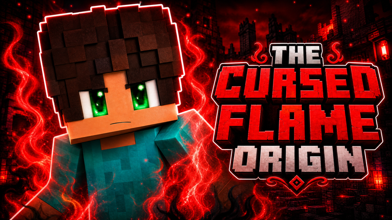 The Curse Flame Origins