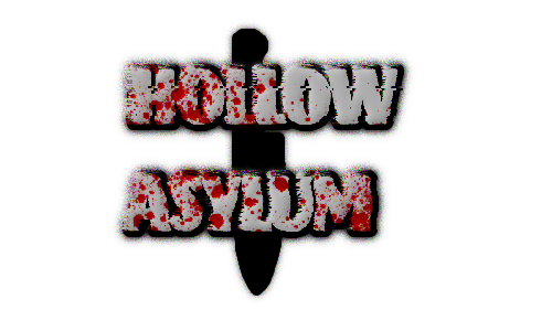 Hollow asylum