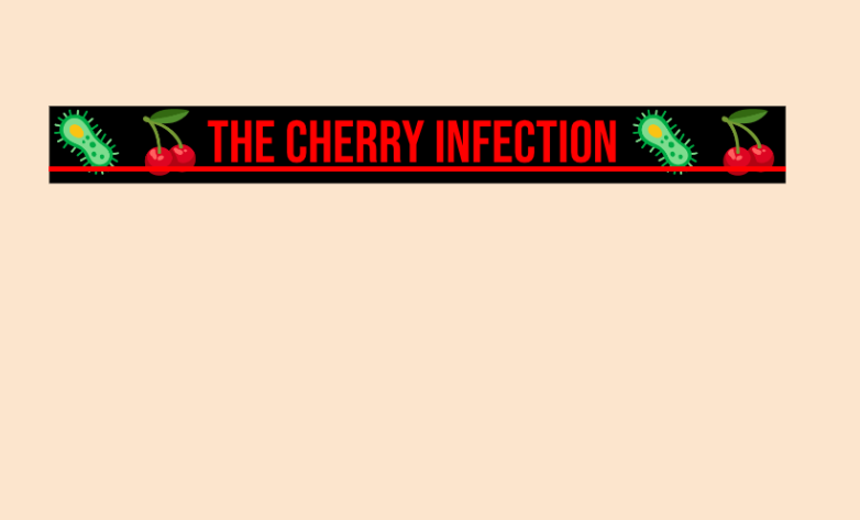 the cherry infection 
