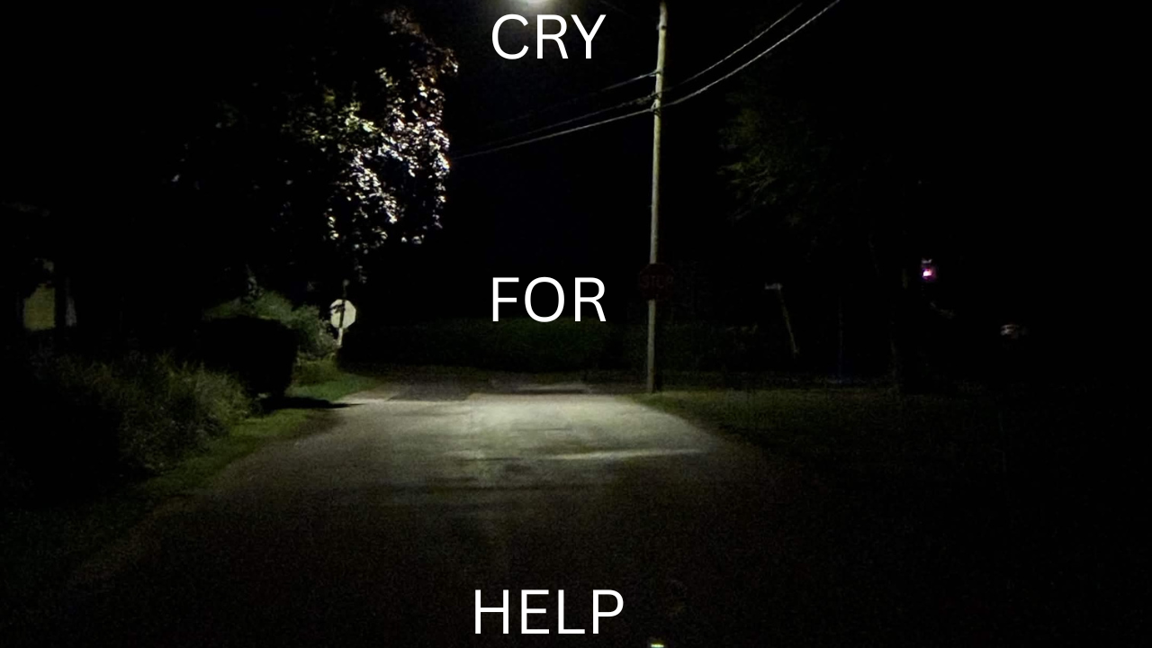 CRY FOR HELP