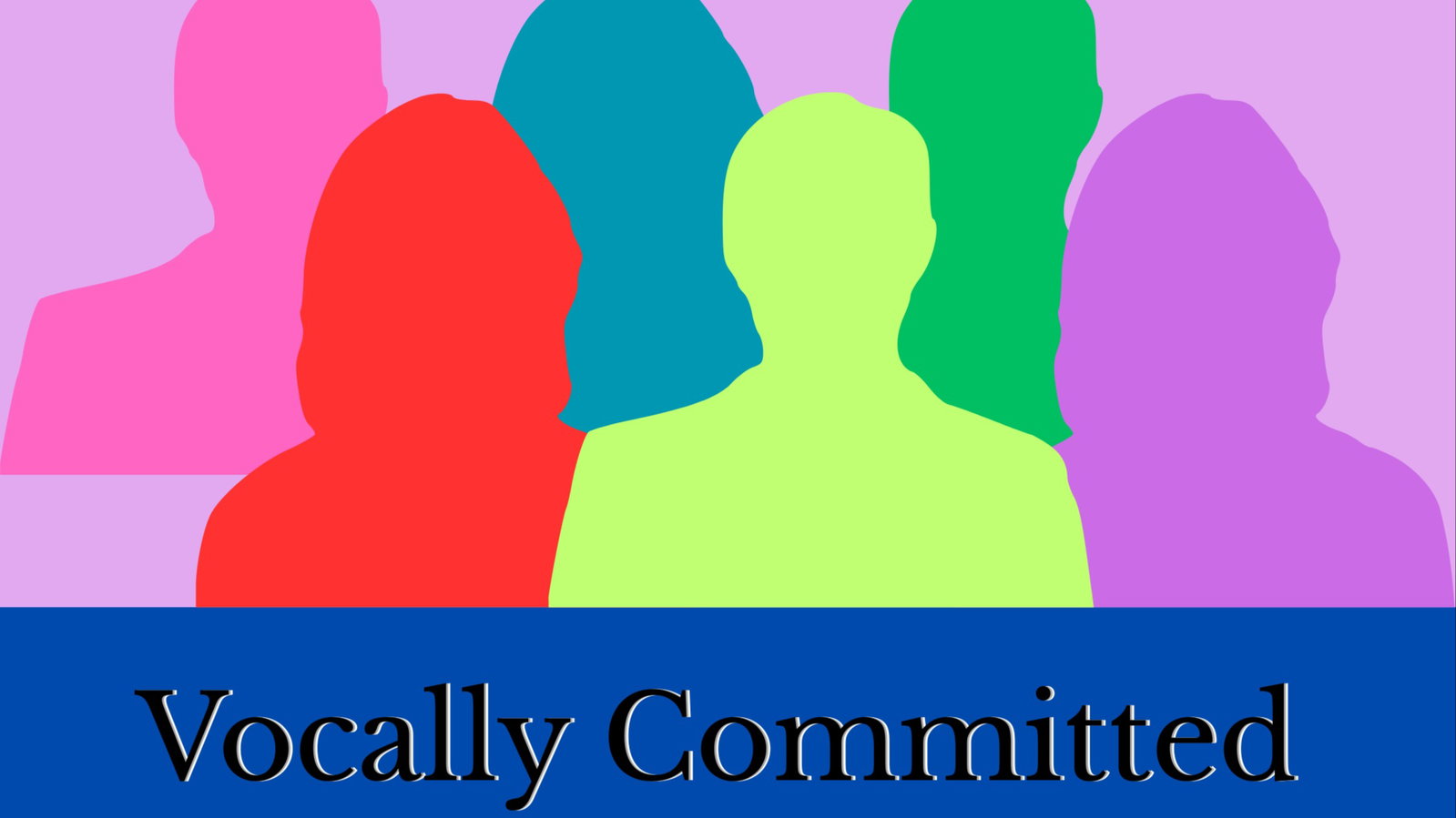 Vocally Comitted - A New Acapella Group