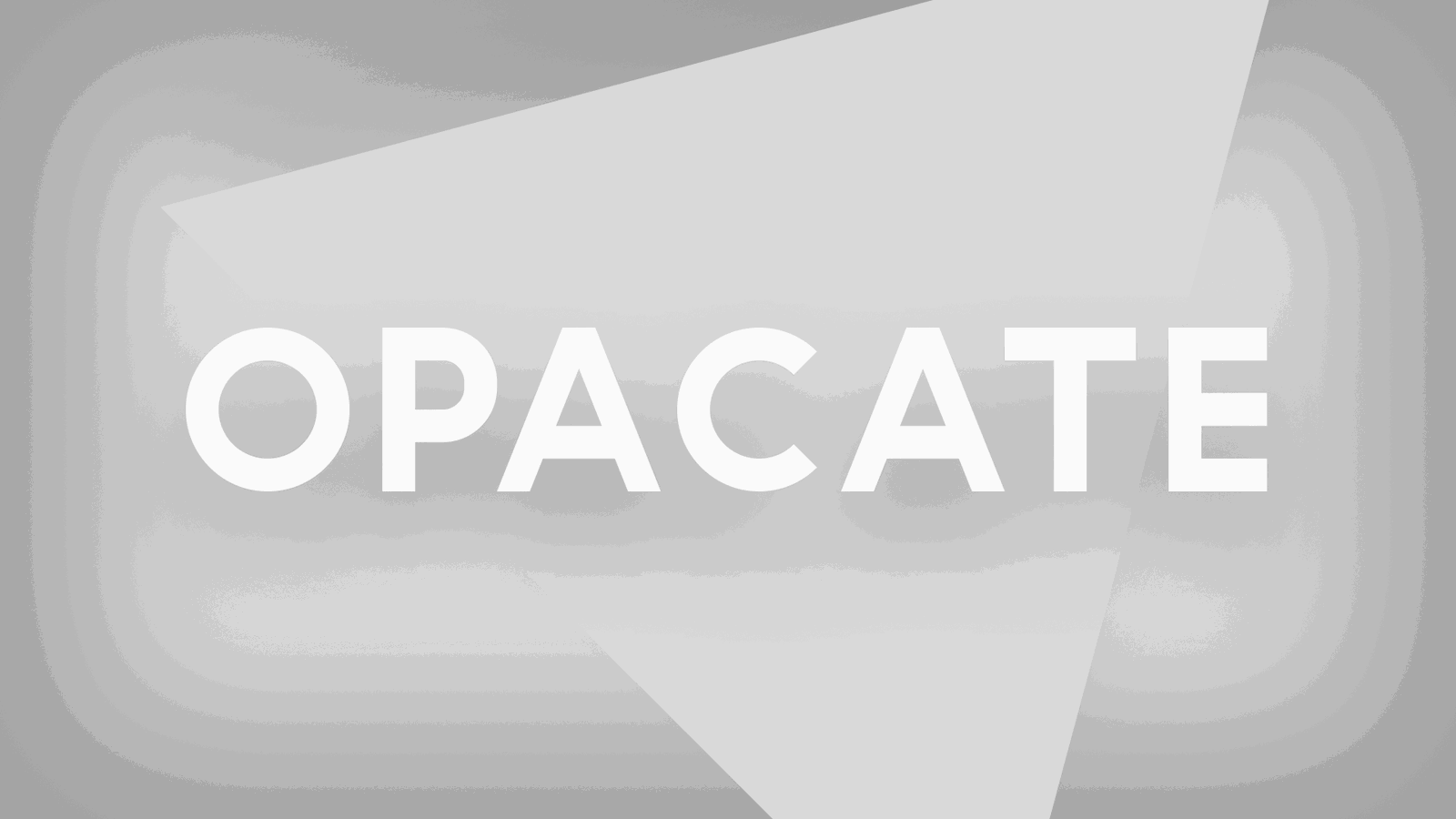 Opacate