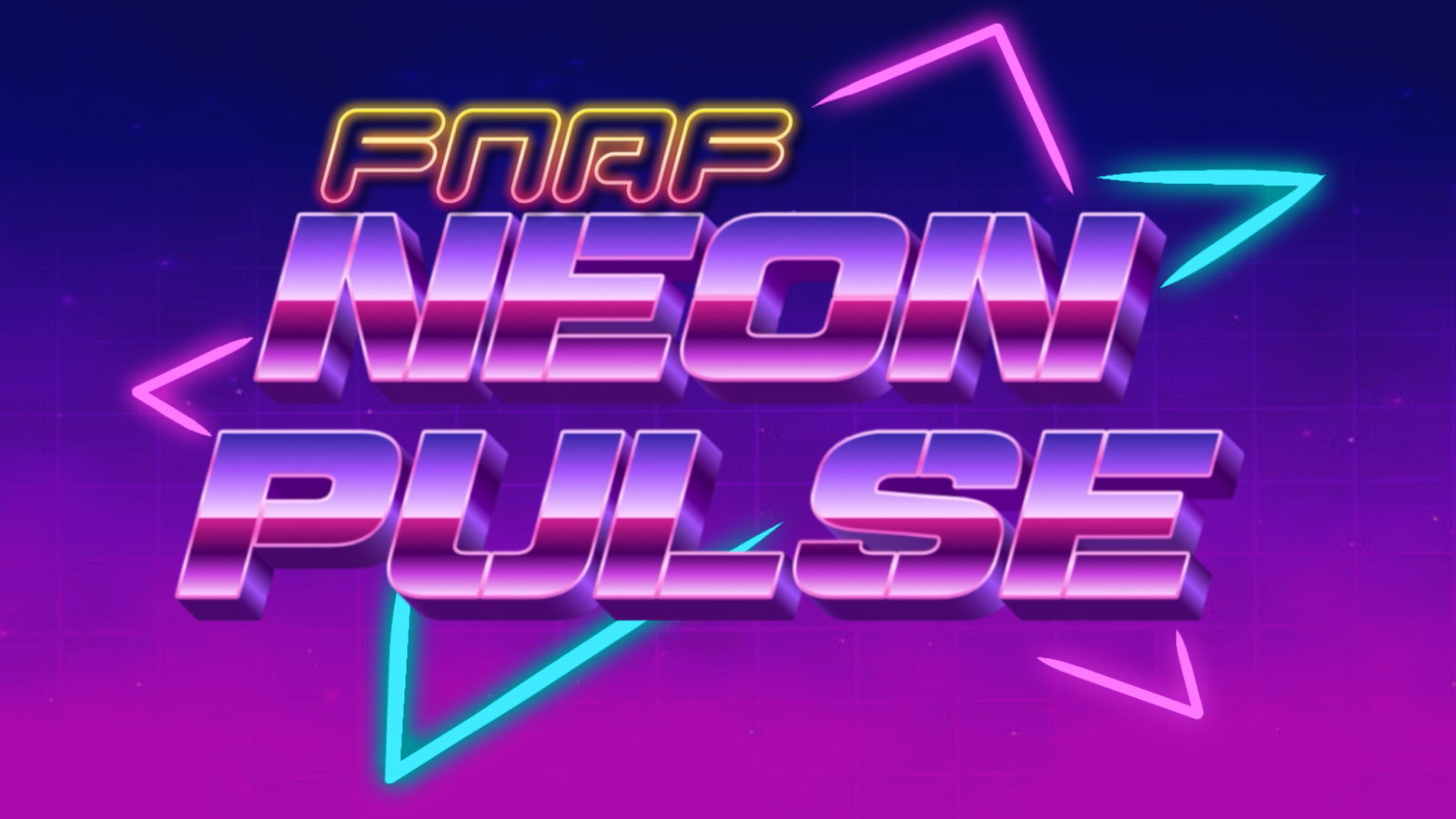 FNaF:Neon Pulse  (UNPAID)