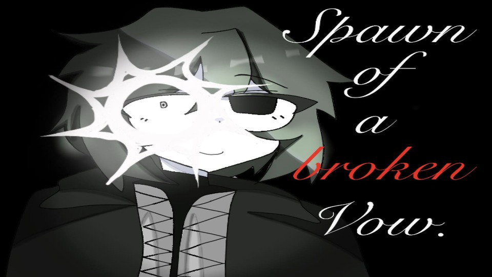 Spawn Of A Broken Vow [A Forsaken fan comic]
