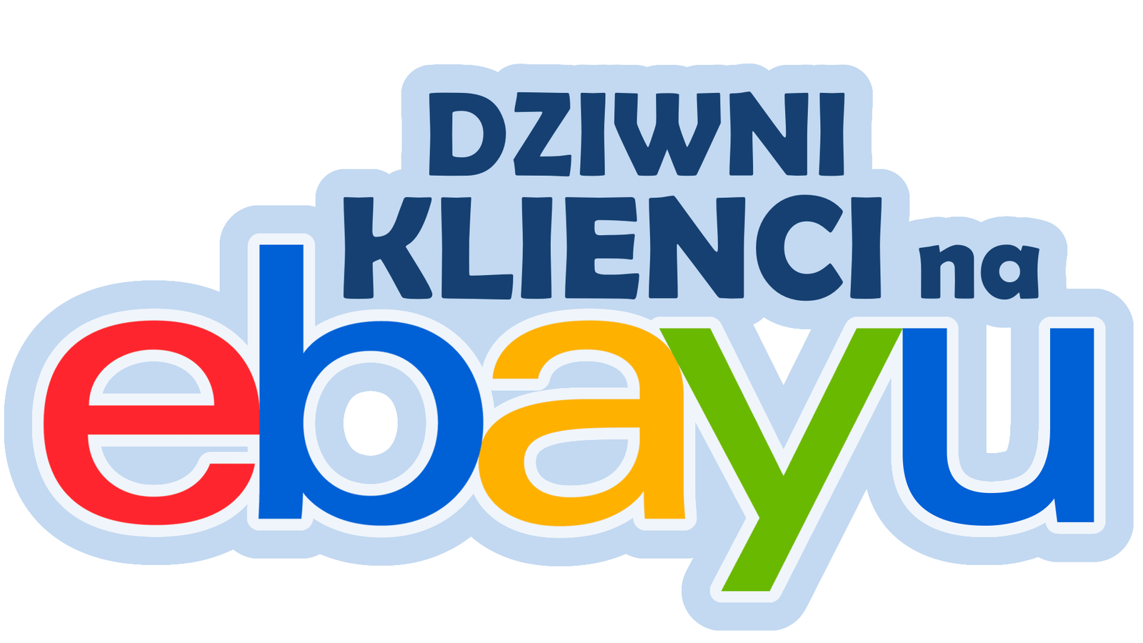 Dziwni Klienci na eBayu [PLdub]