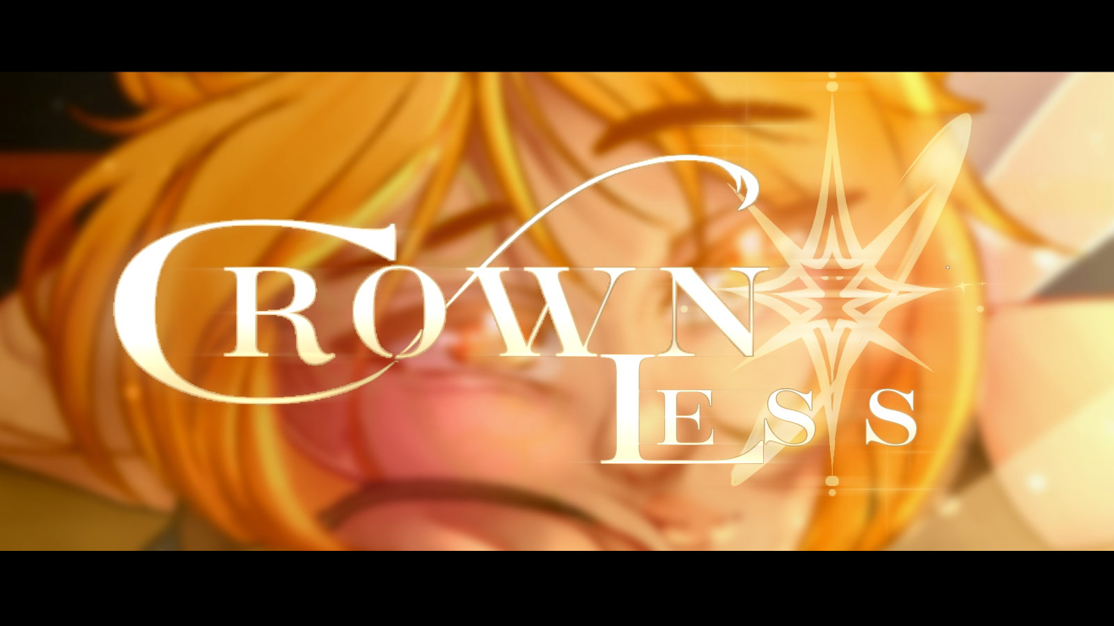 Crownless: A Gacha Mini Series (Phase 2 Auditions)