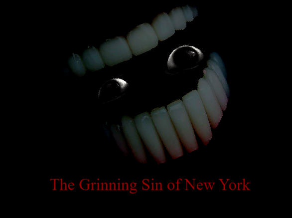 The Grinning Sin of New York