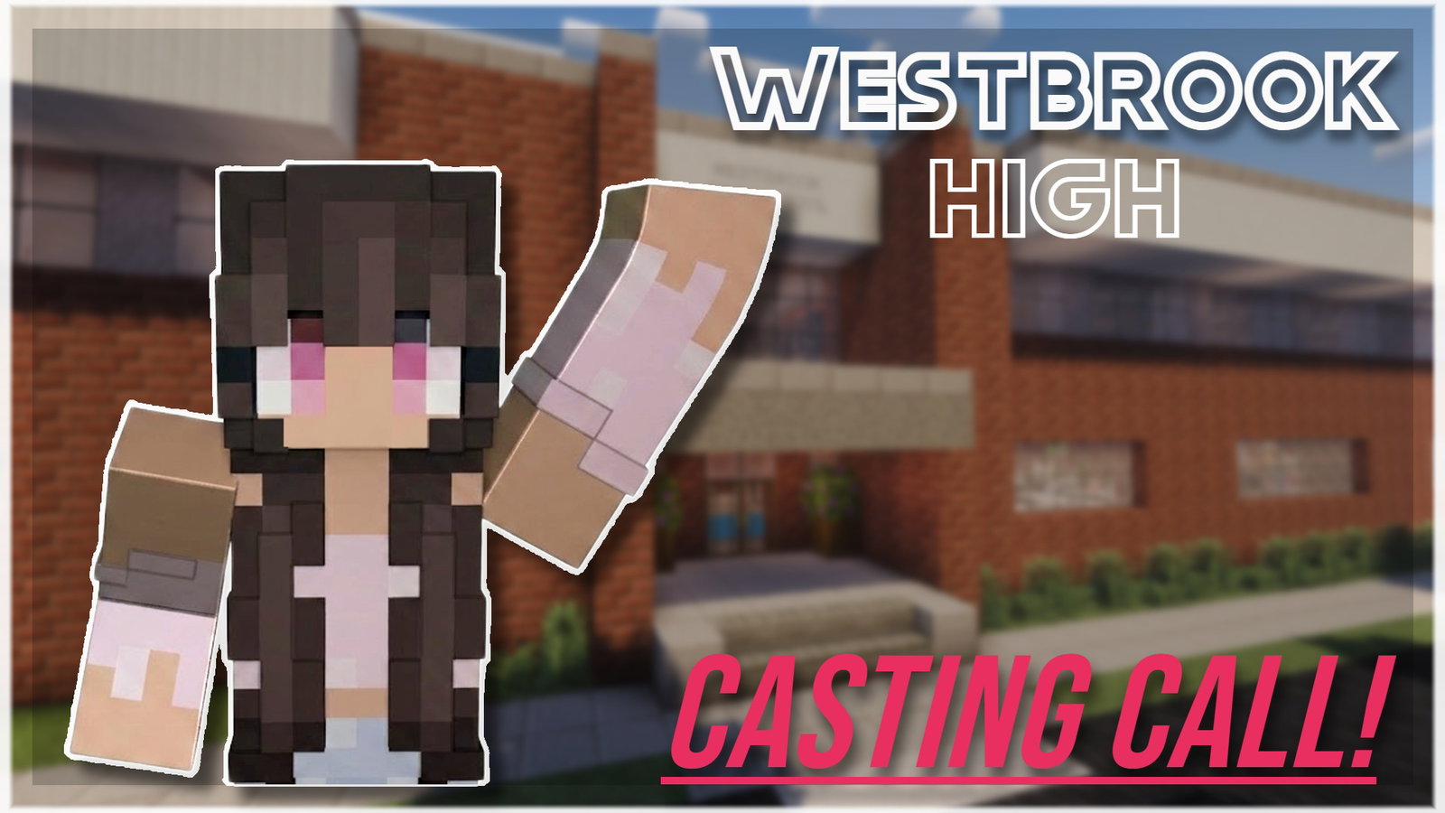 Westbrook High: Minecraft Roleplay