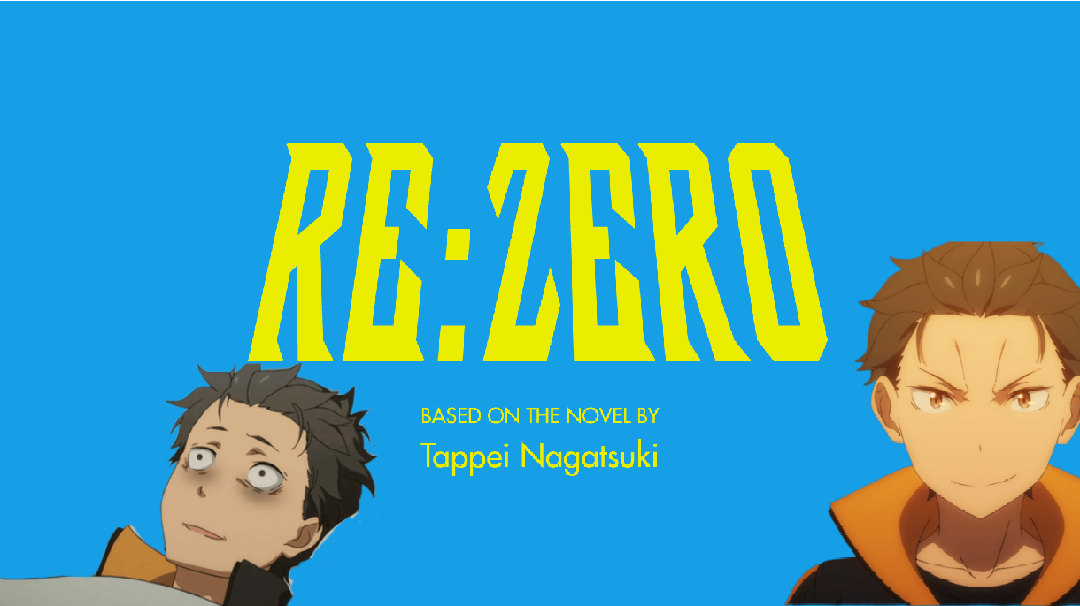 Re:Zero episode 1 abridged