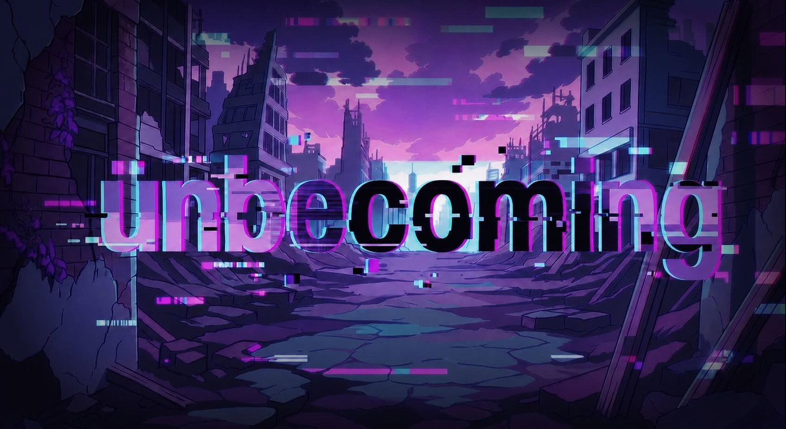 Unbecoming : The Game