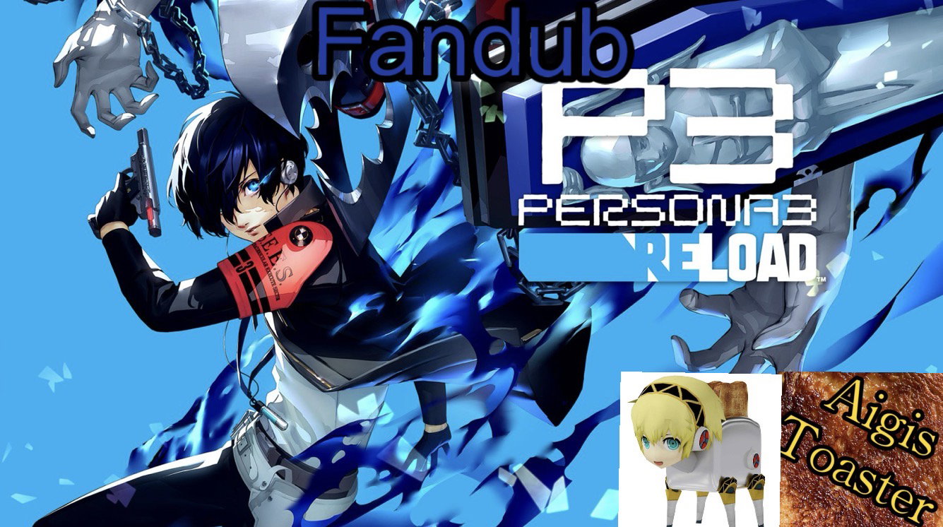 (16+)Persona 3 fandub server VA casting!!!