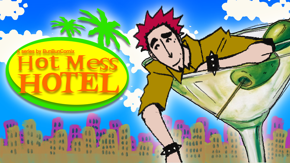 Hot Mess Hotel: The Pilot