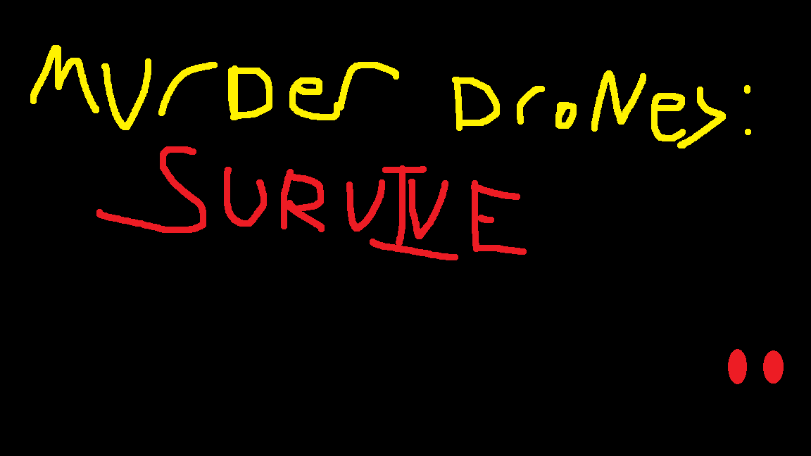 Murder Drones: SURVIVE