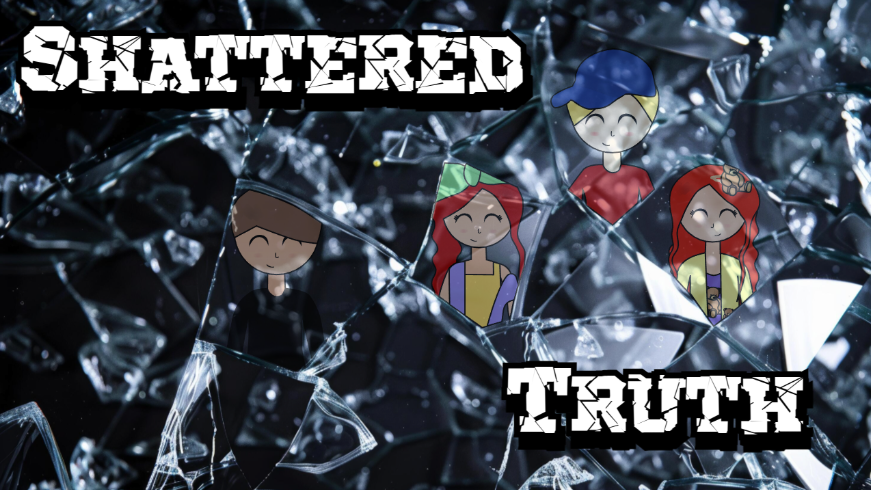 Shattered Truth