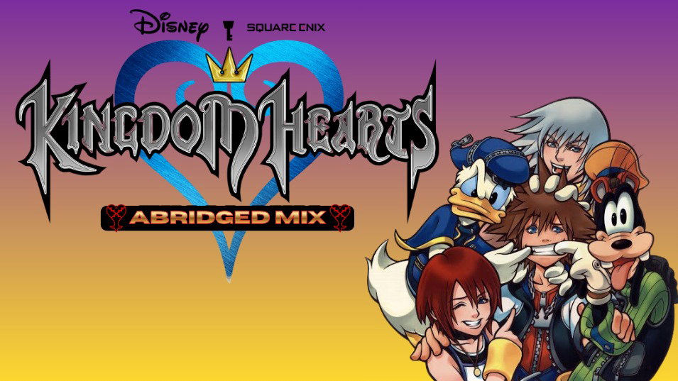 Kingdom Hearts Abridged Mix