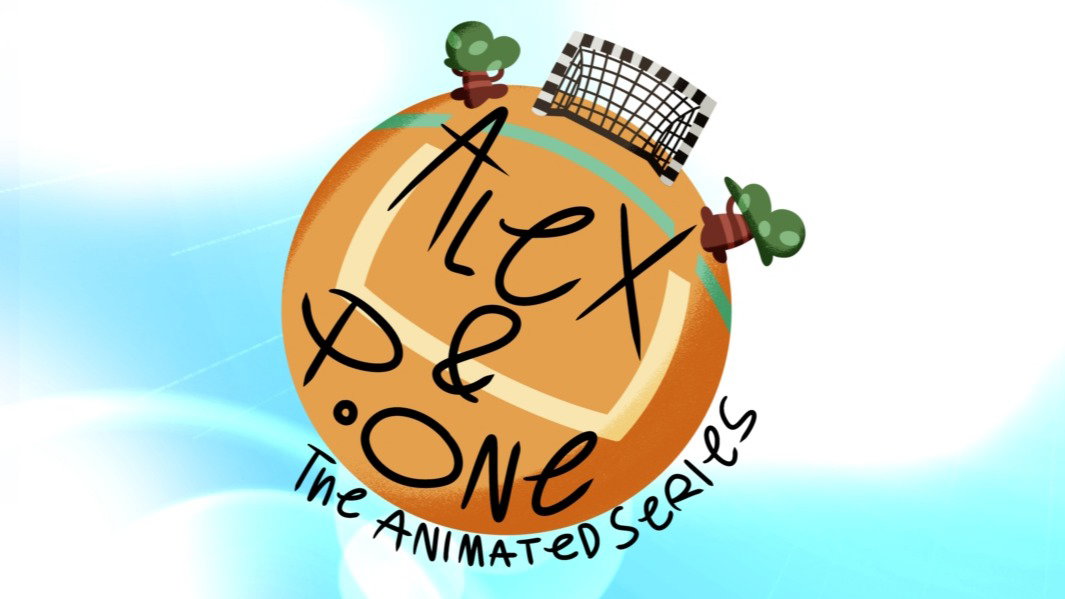 Alex & P.One: The Animated Series