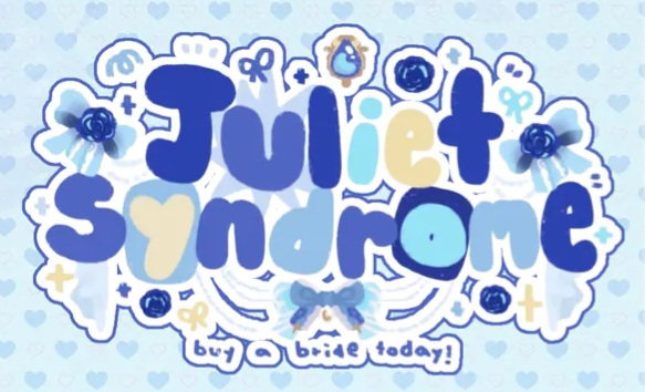 Juliet Syndrome