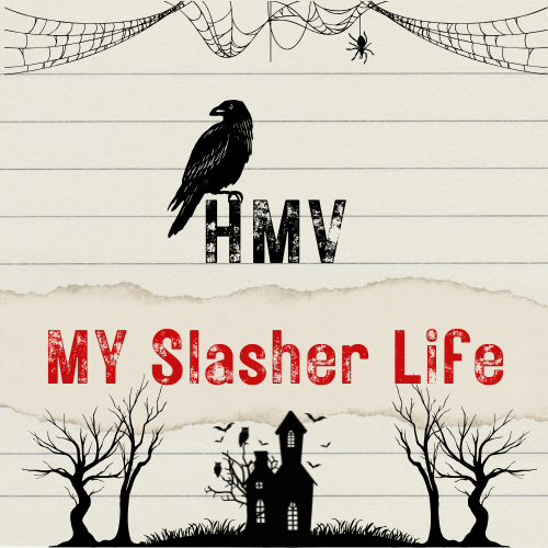 Tales Uncut: HMV My Slasher Life