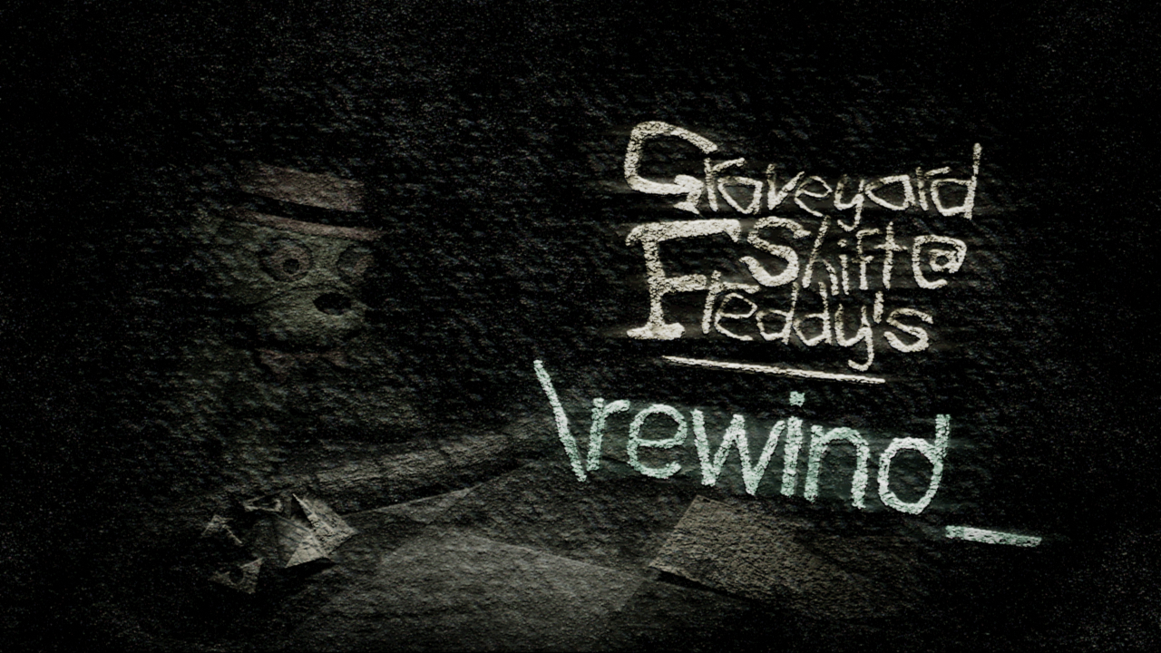 Graveyard Shift at Freddy's: \rewind_ (FNaF Fan-Game) | Casting Call Club