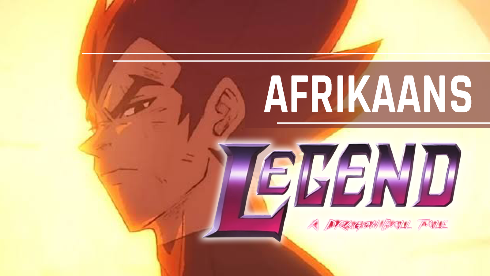 Afrikaans Legend: A Dragon Ball Tale