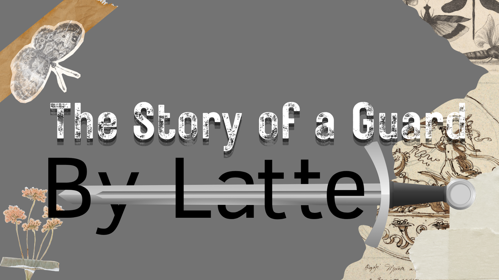 The Story of a Guard