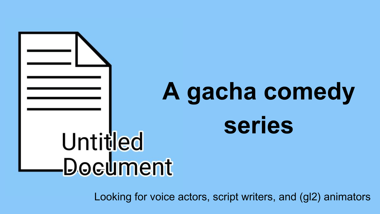 Untitled Document| A gacha comedy series