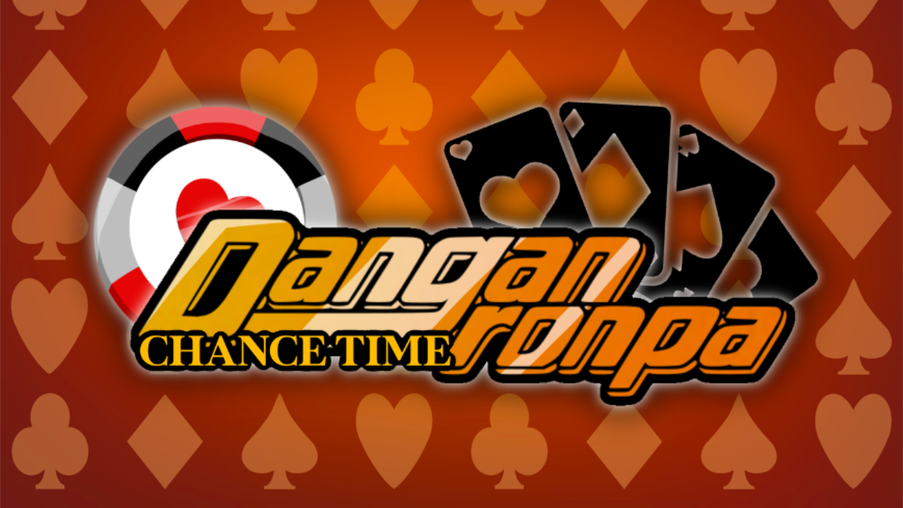 Danganronpa: Chance Time