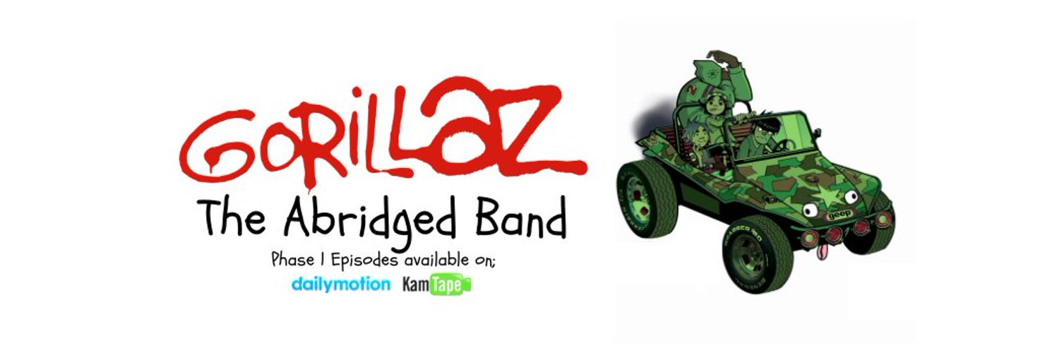 (EXTENDED DEADLINE) Gorillaz: The Abridged Band Phase 2