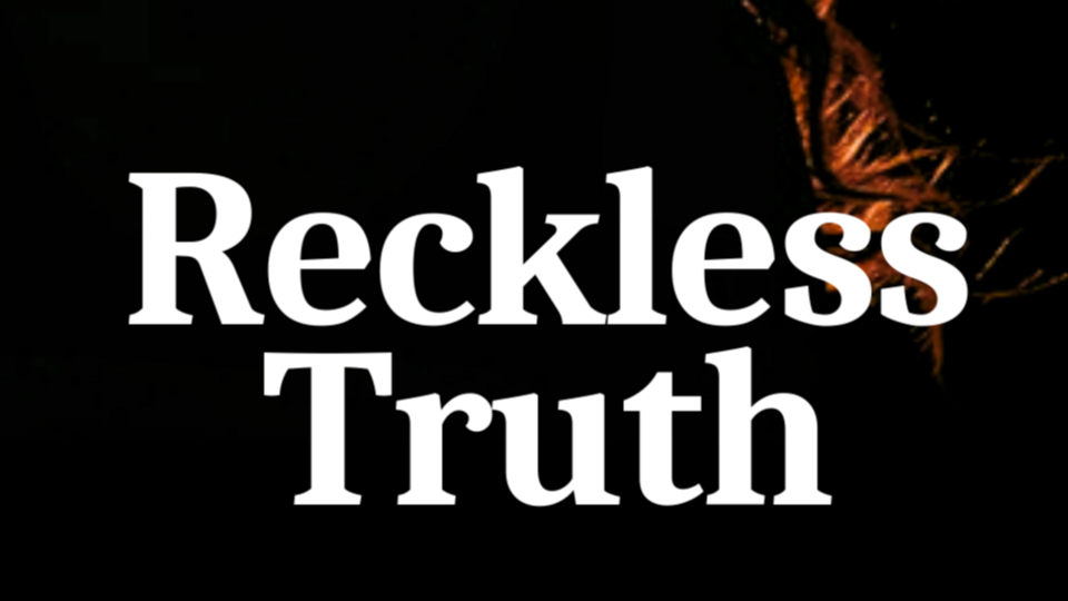 Reckless Truth: Contemporary Fantasy Audiobook/Drama CASTING SECOND ROUND 