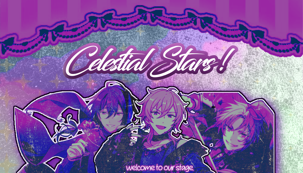 [ENSEMBLE STARS] Celestial Stars (Fem! Enstars)