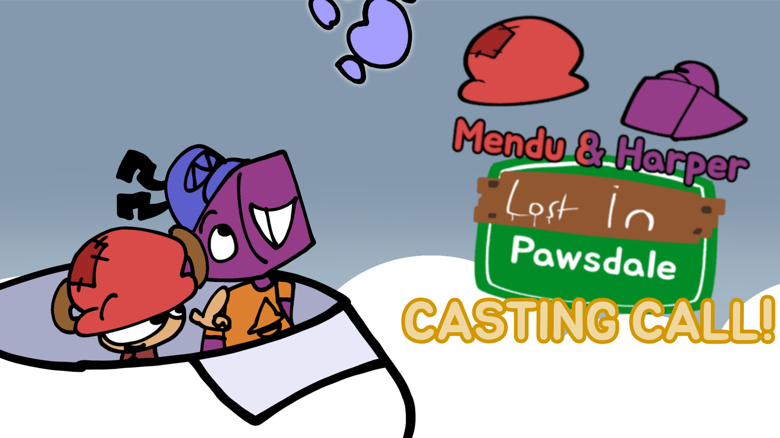 Mendu & Harper in Pawsdale Characters Casting Call!!