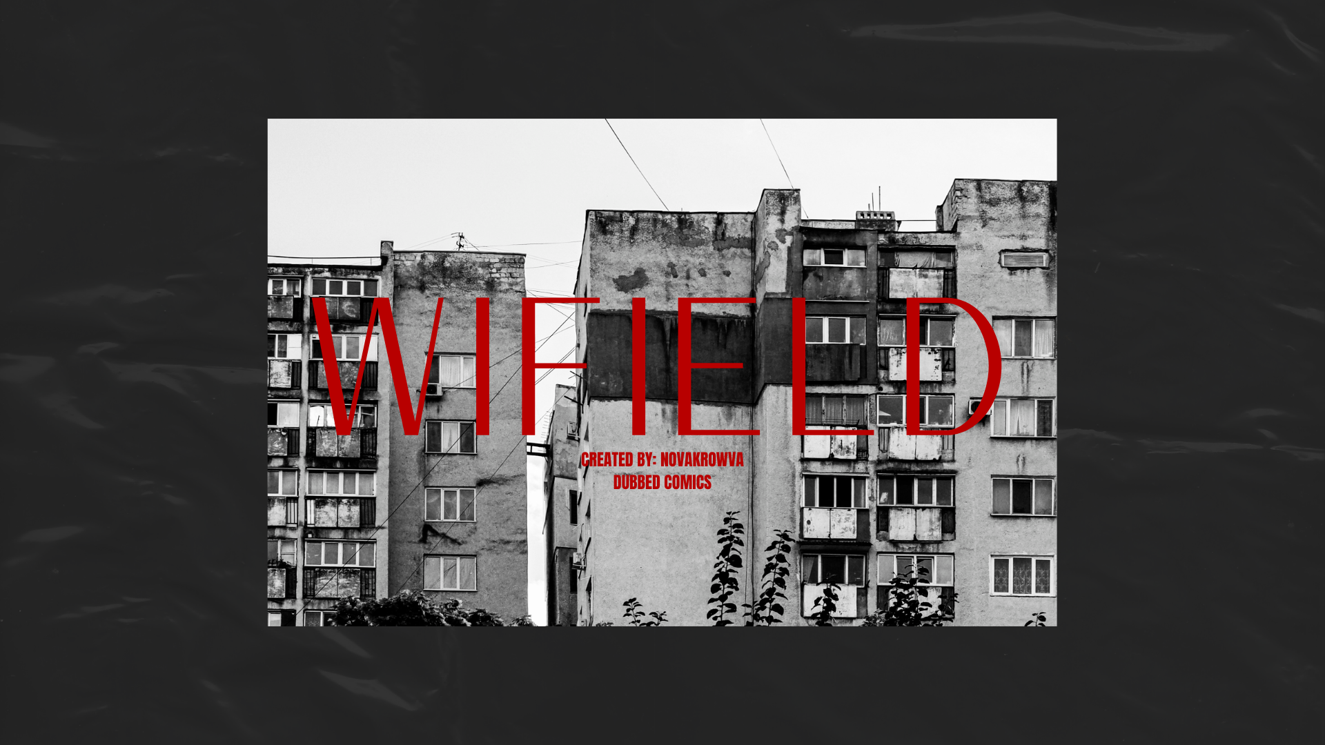Wifield - Dubbed Zombie Apocalypse Comics