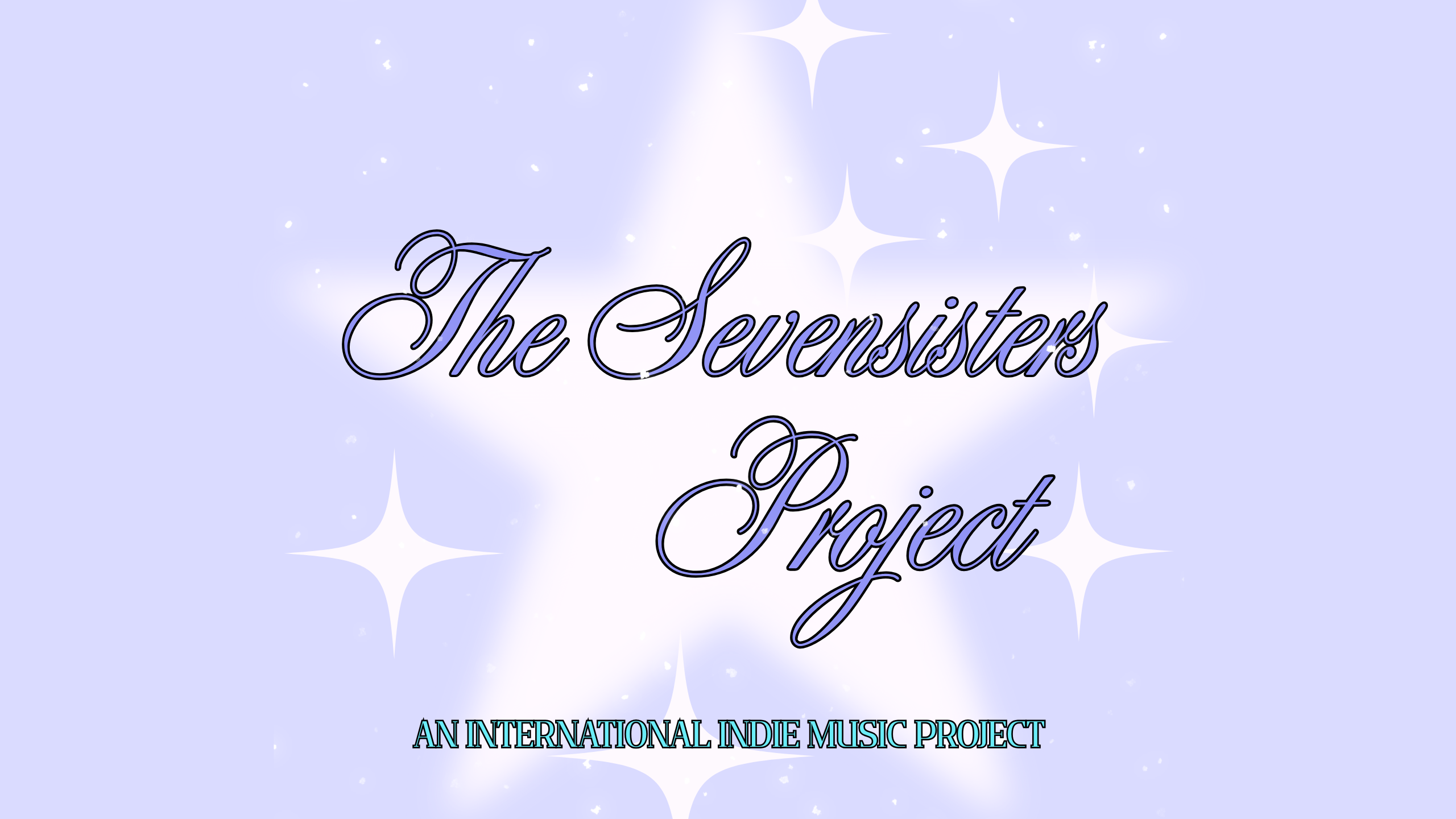 The SEVENSISTERS Project (Global Indie Girlgroup)