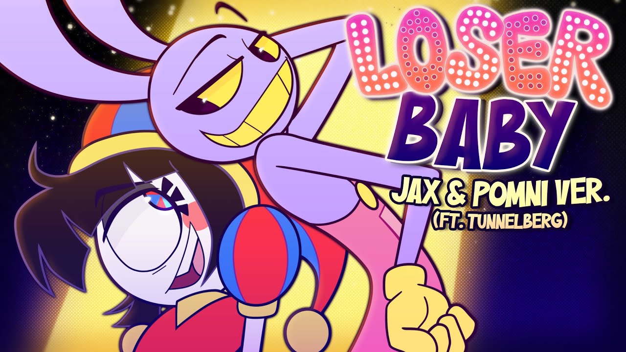 Loser Baby (Pomni/Jax) Cover