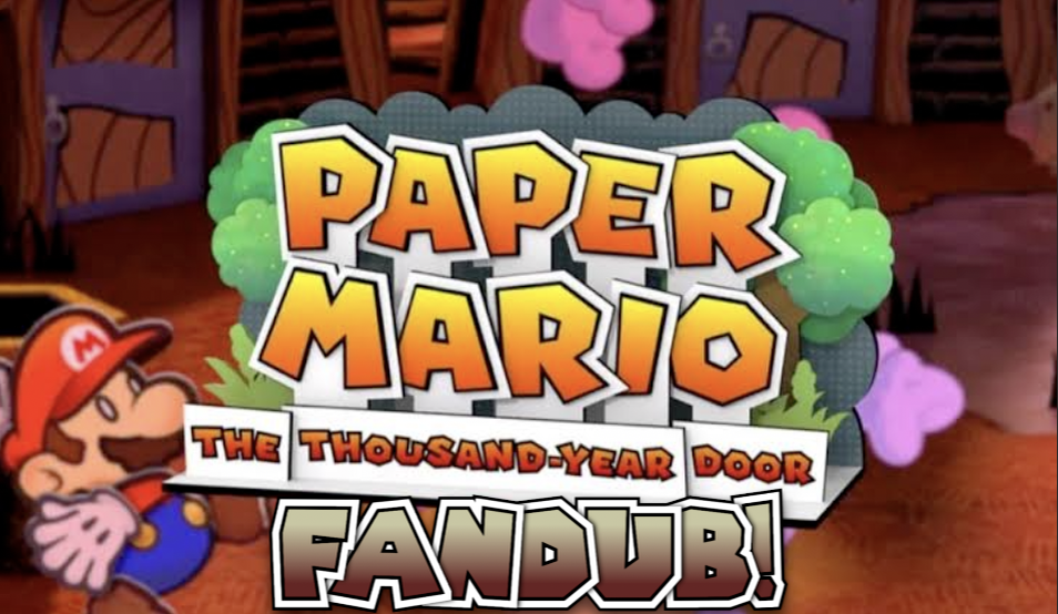ANOTHER Paper Mario TTYD Fandub! (Prolouge & Chapter 1)