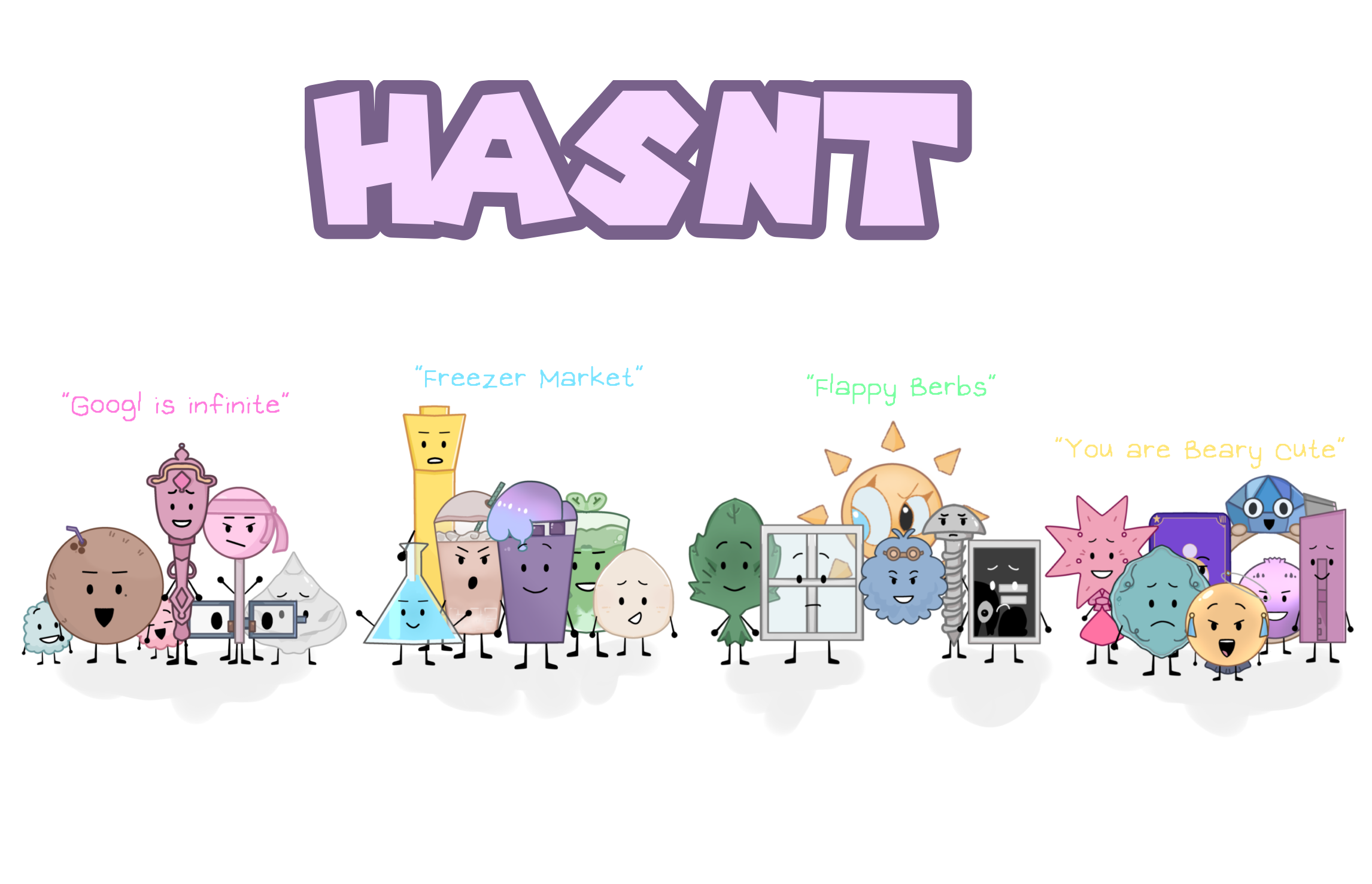 HASNT: A New Object Show