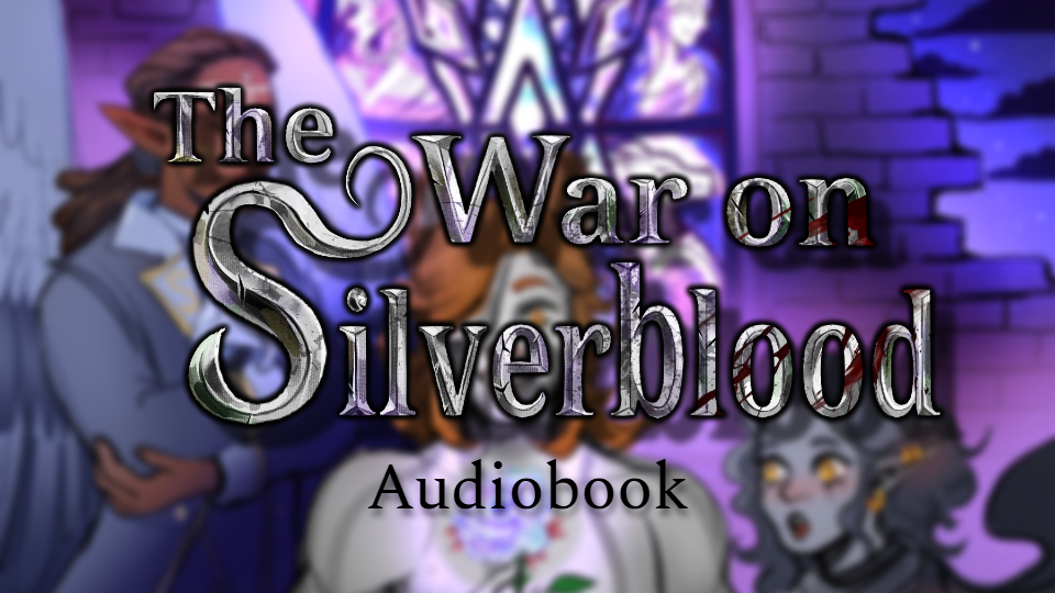 The War on Silverblood Audiobook