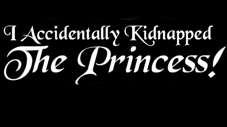 I Accidentally Kidnapped A Princess! - Audio Drama Casting