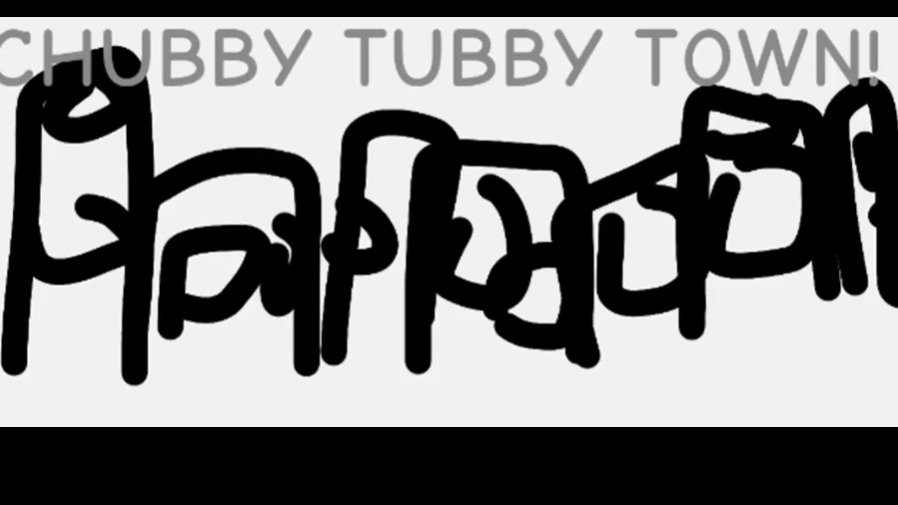 chubby tubby town