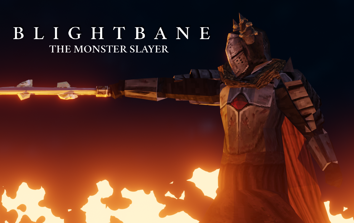 Blightbane: the Monster Slayer