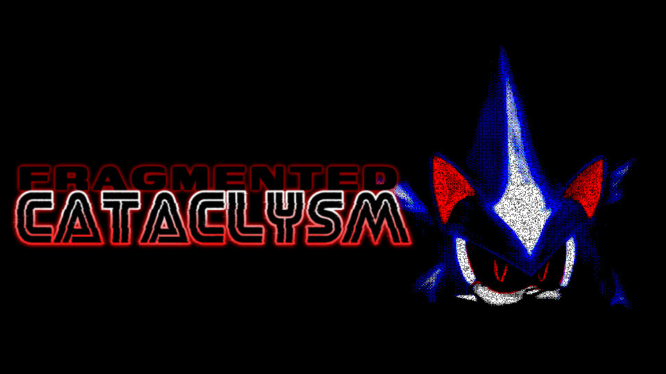 Fragmented Cataclysm